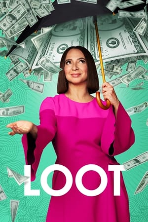 Loot: Todo el dinero S01E01